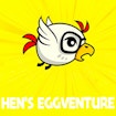 Hen’s Eggventure